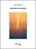 Racconto di un secolo