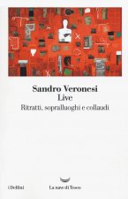 Live. Ritratti, sopralluoghi e collaudi