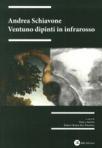 Andrea Schiavone. Ventuno dipinti in infrarosso
