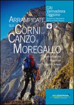 Arrampicate sui Corni di Canzo e Moregallo