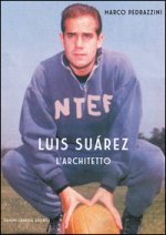 Luis Suarez. L'architetto