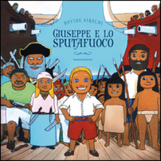 Giuseppe e lo sputafuoco