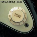 Toni Eberle Band - Tone, 1 Audio-CD