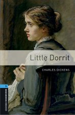 Oxford Bookworms Library: Level 5:: Little Dorrit Audio Pack