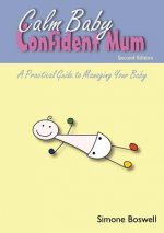 Calm Baby Confident Mum