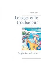 sage et le troubadour