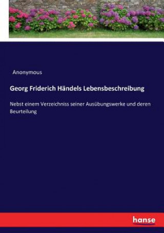 Georg Friderich Handels Lebensbeschreibung