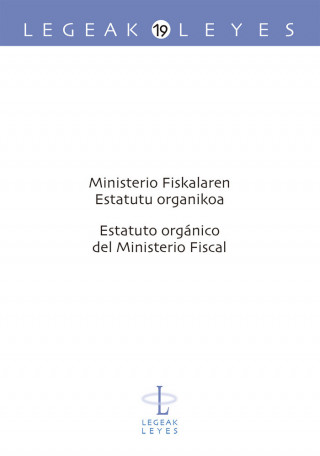 Ministerio Fiskalaren Estatutu organikoa: Estatuto orgánico del Ministerio Fiscal