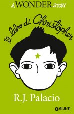 Il libro di Christopher. A wonder story