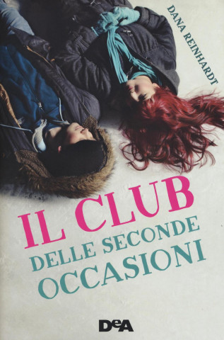 Il club delle seconde occasioni