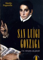 San Luigi Gonzaga. Un ritratto in piedi