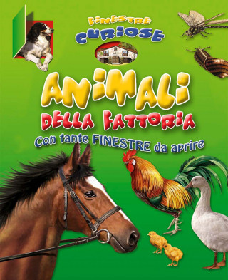 Animali della fattoria. Finestre curiose