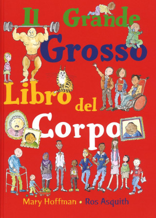 Il grande grosso libro del corpo