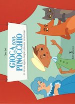 Gioca con Pinocchio. Un libro da leggere, disegnare, colorare e personalizzare