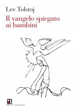 Il Vangelo spiegato ai bambini