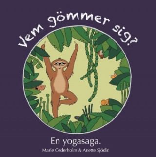 Vem gömmer sig?