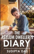 Asylum Dweller's Diary