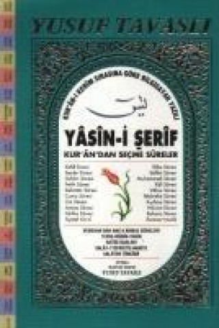 Yasin-i Serif - Kurandan Secme Sureler