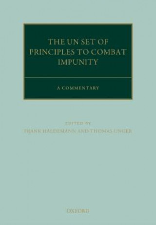 United Nations Principles to Combat Impunity: A Commentary
