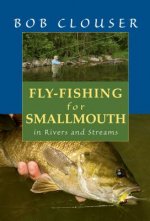 Fly-Fishing for Smallmouth