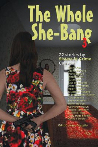 Whole She-Bang 3