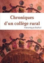 Chroniques D'un College Rural