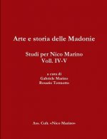 Arte e Storia Delle Madonie. Studi Per Nico Marino, Voll. Iv-V