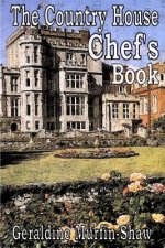 Country House Chef's Book