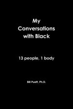 My Conversations with Black
