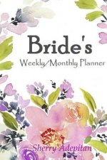 Brides:Weekly/Monthly Planner