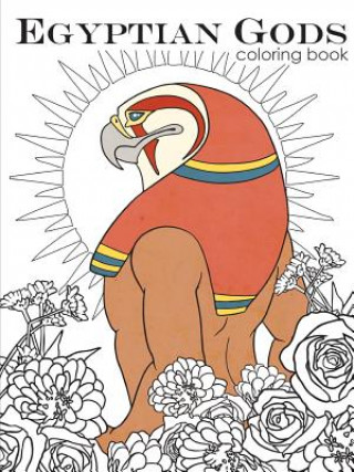 Egyptian Gods : Coloring Book