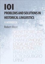 101 Problems and Solutions in Historical Linguistics