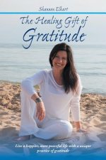 Healing Gift of Gratitude