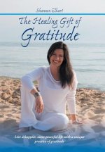 Healing Gift of Gratitude