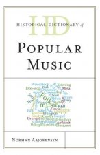 Historical Dictionary of Popular Music