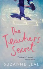 Teacher's Secret: All is not what it seems in this close-knit community...