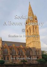 Seeking a Better Country