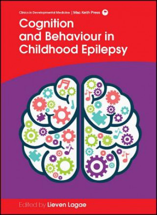 Cognition and Behaviour in Childhood Epilepsy