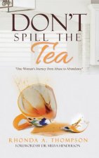 Don't Spill the Tea