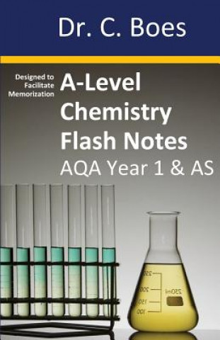 A-Level Chemistry Flash Notes AQA Year 1 & AS