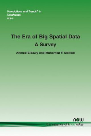 Era of Big Spatial Data