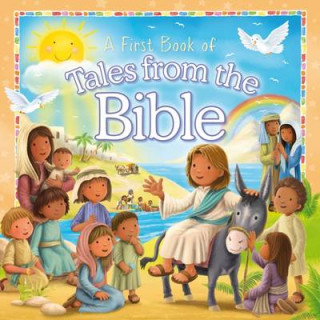 First Book of Tales from the Bible