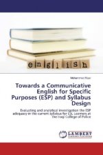 Towards a Communicative English for Specific Purposes (ESP) and Syllabus Design