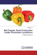 Bell Pepper Seed Production Under Protected Conditions