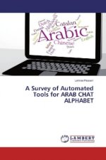 A Survey of Automated Tools for ARAB CHAT ALPHABET