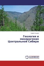 Geologiya i minerageniya Central'noj Sibiri