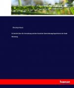 IX. Bericht uber die Verwaltung und den Stand der Gemeindeangelegenheiten der Stadt Wurzburg