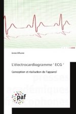 L'électrocardiogramme ' ECG '