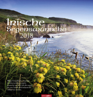 Irische Segenswünsche - Kalender 2018
