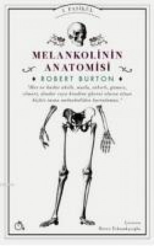 Melankolinin Anatomisi